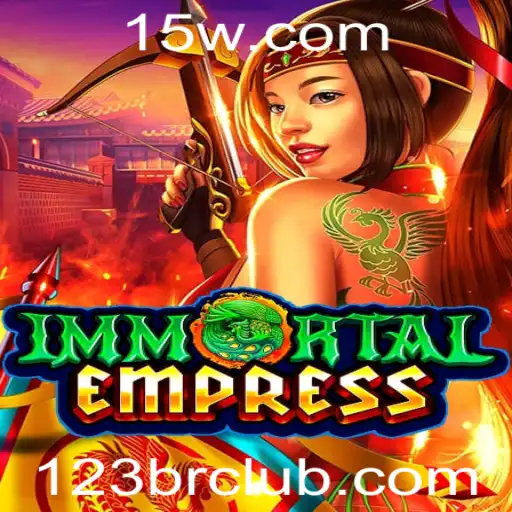 ImmortalEmpress: Um Novo Desafio no Mundo dos Jogos com a Chave 123BR